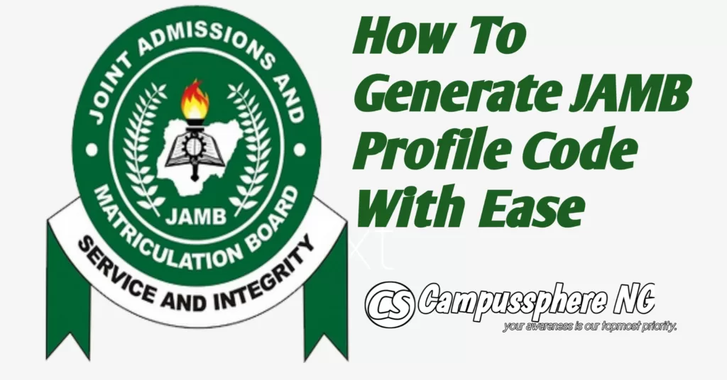 JAMB Profile Code