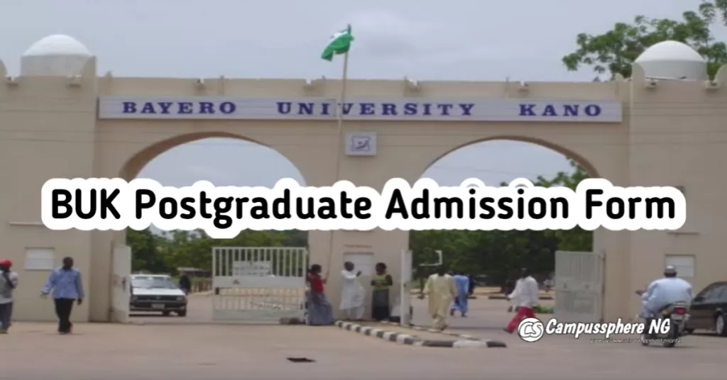 BUK Postgraduate Admission Form 2024/2025 BUK Postgraduate Admission Form