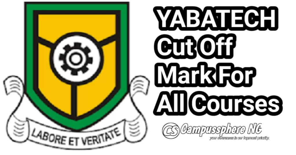 YABATECH Cut Off Mark