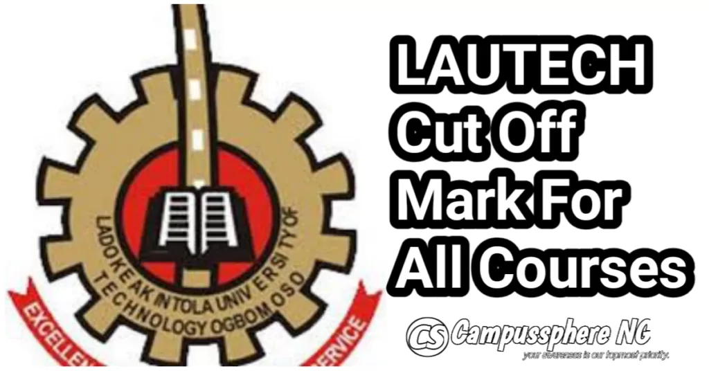 LAUTECH Cut Off Mark